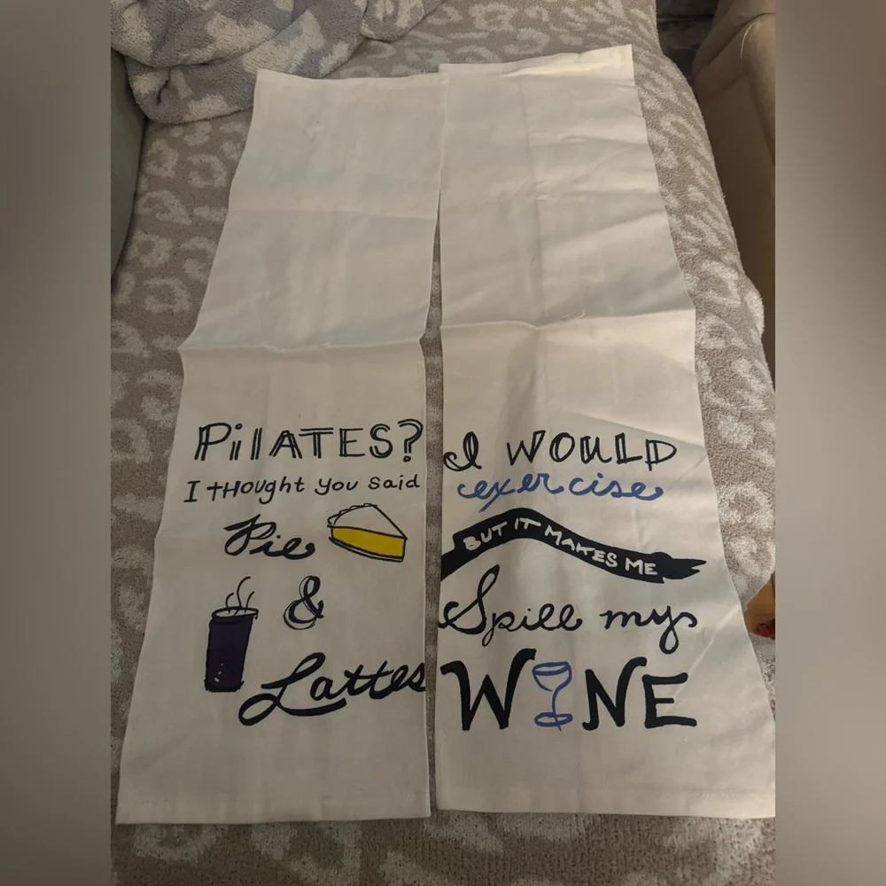 Set of 2 Kitchen Towels NEW - Fun Sayings Pilates? Pie & Lattes; Spill my wine